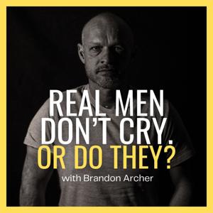 Real Men Don't Cry. Or Do They?