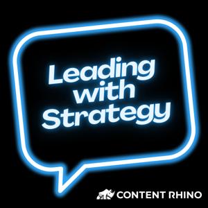 Leading with Strategy