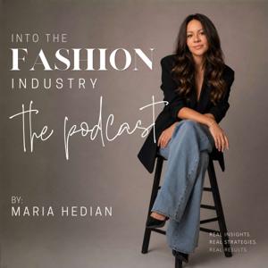 Into the Fashion Industry Career Podcast