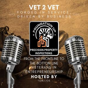 Vet 2 Vet: Forged In Service, Driven by Business