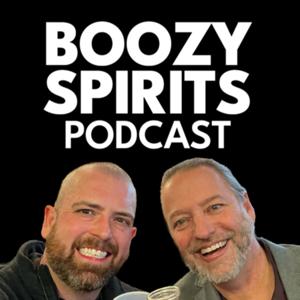 Boozy Spirits Podcast