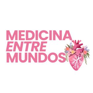 Medicina Entre Mundos