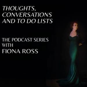 Thoughts, Conversations and To Do Lists