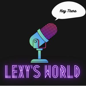 Lexy's Podcast