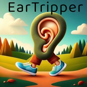 Ear Tripper