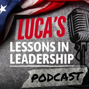 Luca’s Lessons In Leadership