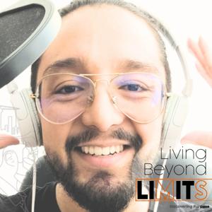 Living Beyond Limits: Discovering Purpose