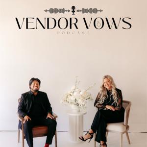 Vendor Vows Podcast