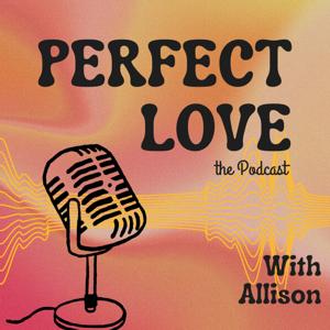Perfect Love