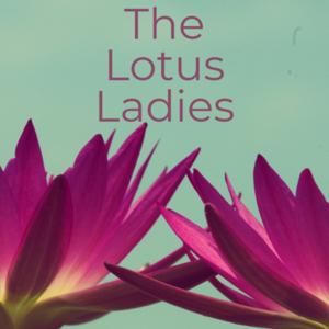The Lotus Ladies
