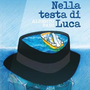 Nella Testa di Luca