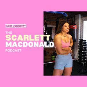 The Scarlett MacDonald Podcast