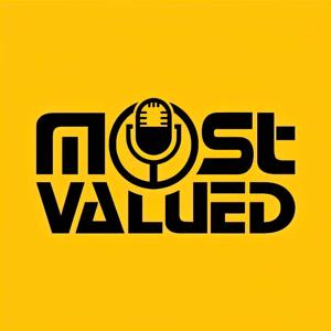 Most Valued Podcast