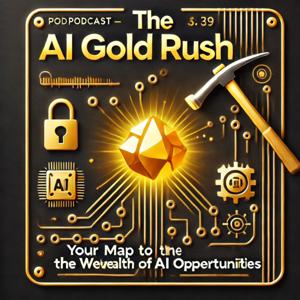The AI Gold Rush