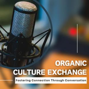 Organic Culture Exchange
