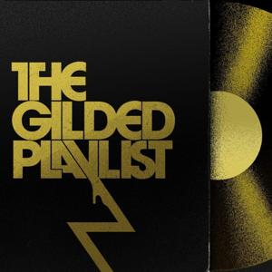 The Gilded Playlist - An Indie Music Recommendation Podcast