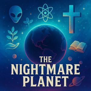 The Nightmare Planet