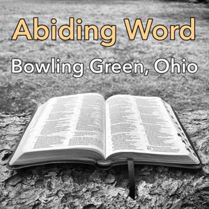 Abiding Word Bowling Green, Ohio