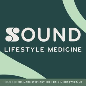 Sound Lifestyle Medicine
