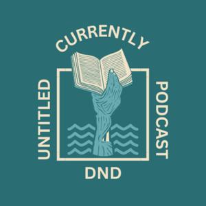 The Currently Untitled DnD Podcast