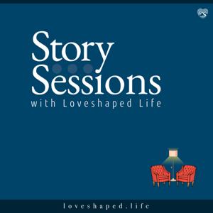 Story Sessions with Loveshaped Life