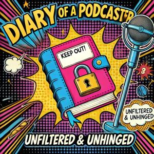 Diary of a Podcaster