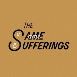 The Same Sufferings