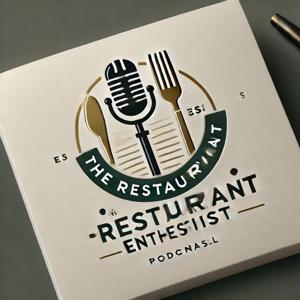 The Restaurant Enthusiast