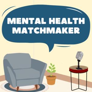 Mental Health Matchmaker