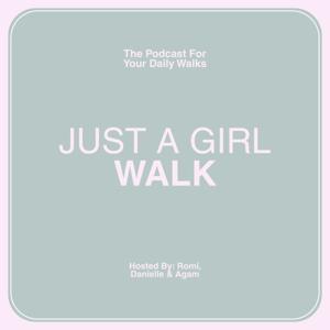 just a girl walk