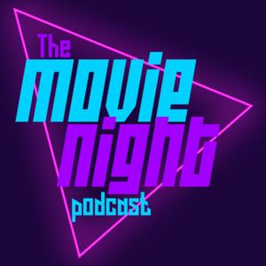 The Movie Night Podcast