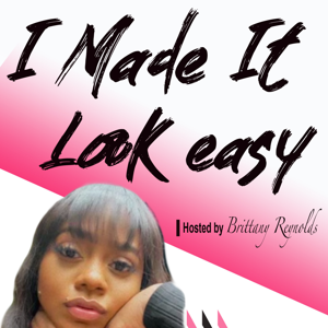 I Made It Look Easy