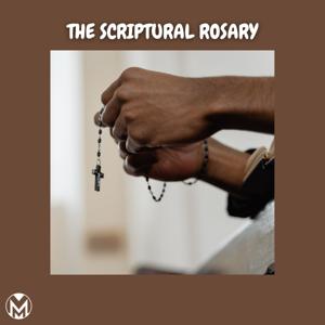 The Scriptural Rosary