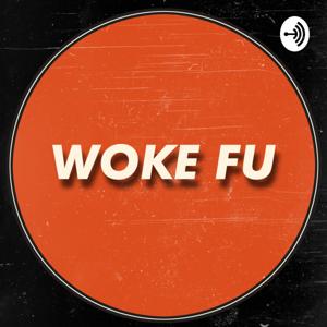 Woke Fu