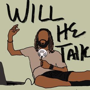 Will He Talk
