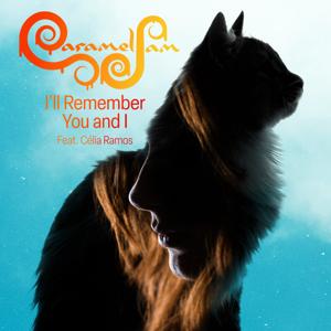 I'll Remember You And I