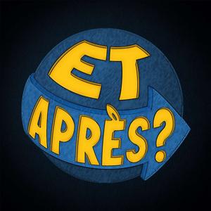 Et Après ?