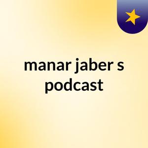 manar jaber's podcast