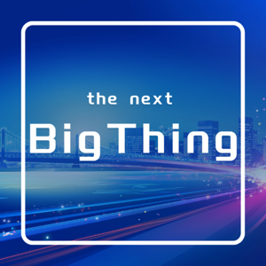 The Next Big Thing