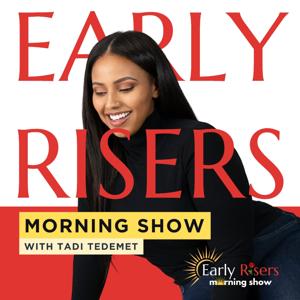Early Risers Morning Show