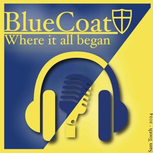 Blue Coat: Where It All Began