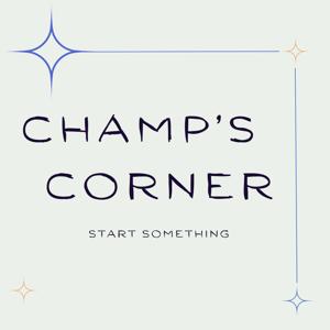 Champ's Corner