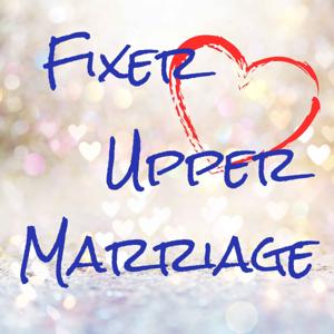 Fixer Upper Marriage