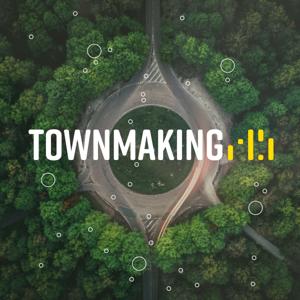 Townmaking