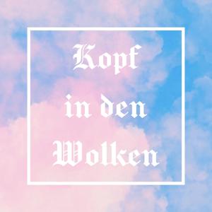 Kopf in den Wolken
