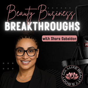 Beauty Business Breakthroughs