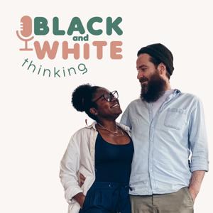 Black and White Thinking