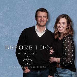 Before I Do Podcast