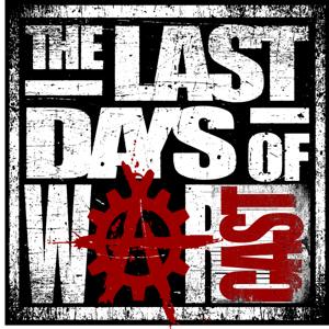 The Last Days Of Warcast