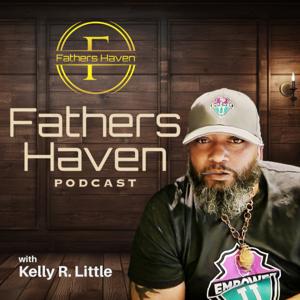 Fathers Haven Podcast